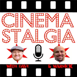 Cinemastalgia Podcast artwork