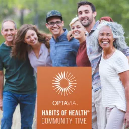 OPTAVIA® Habits of Health® Community Time Podcast artwork