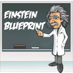 The Einstein Blueprint Podcast artwork