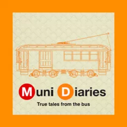 Muni Diaries Podcast artwork