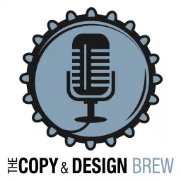 The Copy and Design Brew Podcast artwork