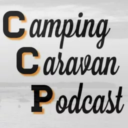 Camping Caravan Podcast artwork