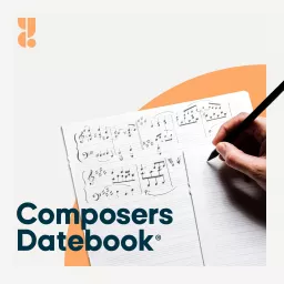 Composers Datebook Podcast artwork
