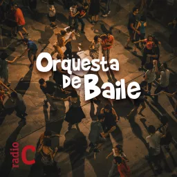 Orquesta de baile Podcast artwork