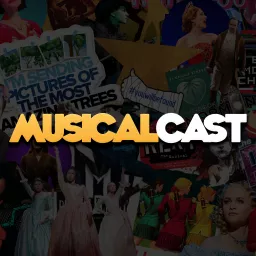 Musical Cast Podcast artwork