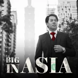 Big In Asia Podcast artwork