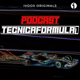 Técnica Fórmula 1 · Podcast de F1