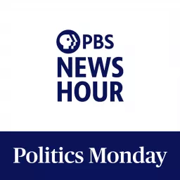 PBS News Hour - Politics Monday