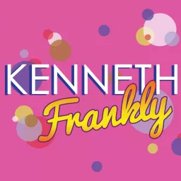 Kenneth Frankly Podcast artwork