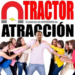 Atractor - El Podcast de Referencia en Atracción artwork