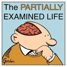 The Partially Examined Life Philosophy Podcast artwork