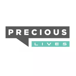 Precious Lives Podcast artwork