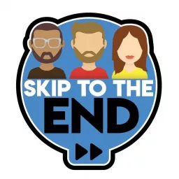 Skip To The End Podcast artwork