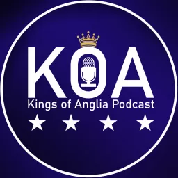 Kings of Anglia - Ipswich Town podcast from the EADT and Ipswich Star artwork