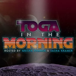 Toga In The Morning Podcast artwork