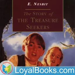 The Story of the Treasure Seekers by Edith Nesbit