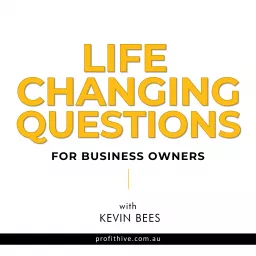 Life Changing Questions For Business Owners Podcast artwork