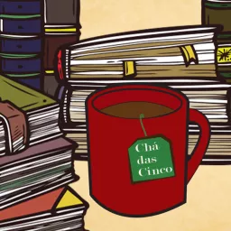 Chá das Cinco com Literatura Podcast artwork