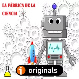 La Fábrica de la Ciencia (LFDLC) Podcast artwork