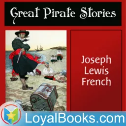 Great Pirate Stories by Joseph Lewis French