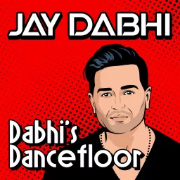 Jay Dabhi: Dabhi's Dancefloor Podcast artwork