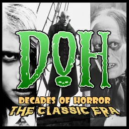 Decades of Horror The Classic Era