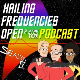 Hailing Frequencies Open Podcast