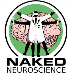 Naked Neuroscience, from the Naked Scientists Podcast artwork