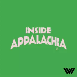 Inside Appalachia Podcast artwork