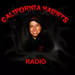 California Haunts Radio