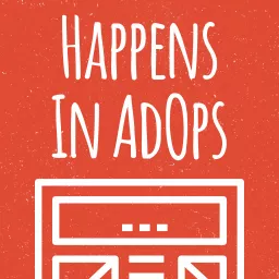 What Happens In Adops Podcast artwork