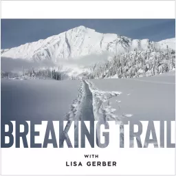 Breaking Trail Podcast artwork