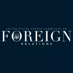 Podcast - United States Senate Committee on Foreign Relations