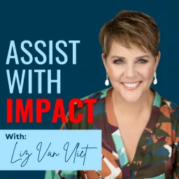 Assist With Impact Podcast artwork