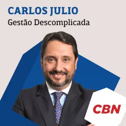 Gestão Descomplicada - Carlos Julio Podcast artwork