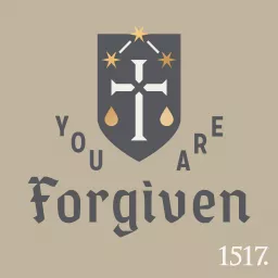 You Are Forgiven Radio Podcast artwork