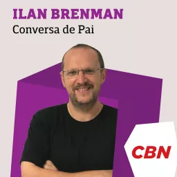 Conversa de pai - Ilan Brenman Podcast artwork