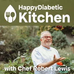 The Happy Diabetic Kitchen Podcast artwork