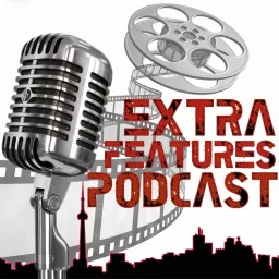 Extra Features Podcast artwork