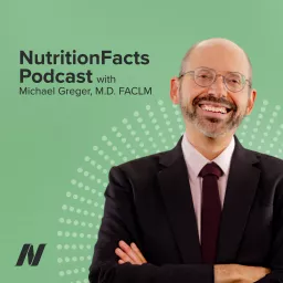 Nutrition Facts with Dr. Greger Podcast artwork