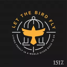 Let the Bird Fly! Podcast artwork
