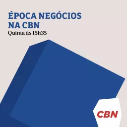 Época Negócios na CBN