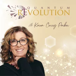 Quantum Revolution with Karen Curry Parker Podcast artwork