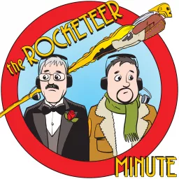 The Rocketeer Minute Podcast artwork