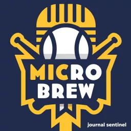 Milwaukee Brewers Microbrew Podcast artwork