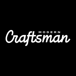 Modern Craftsman Podcast artwork