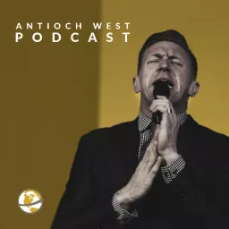 Antioch West Podcast artwork