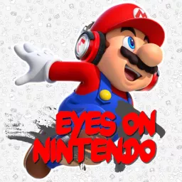Eyes on Nintendo - Der Nintendo-Podcast artwork