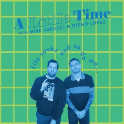 A Little Time Podcast artwork