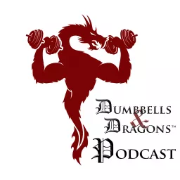 Dumbbells & Dragons Podcast artwork